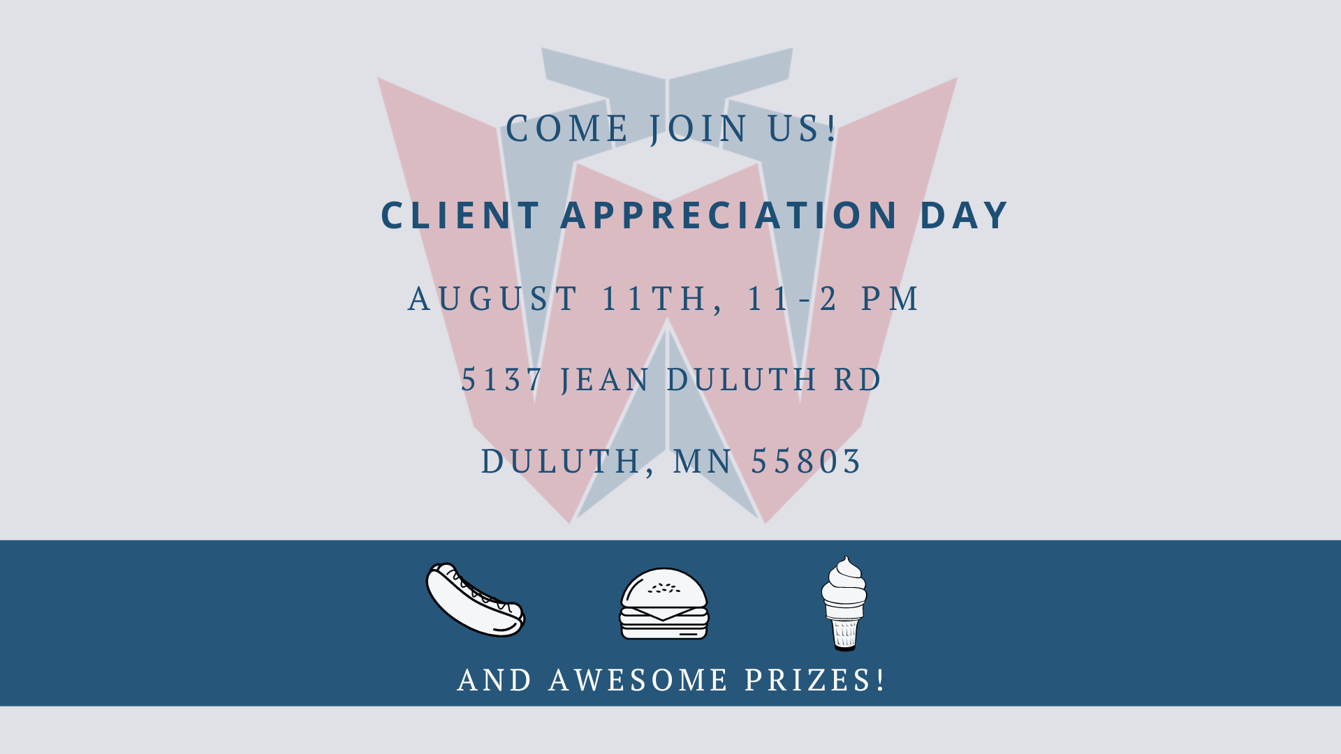 Duluth Client Appreciation Flyer with information about where, when, and what's going to be there